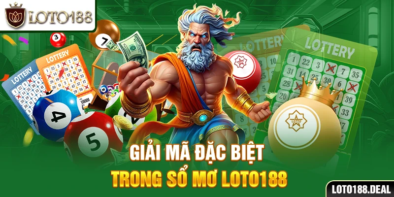 Giải mã đặc biệt trong sổ mơ Loto188